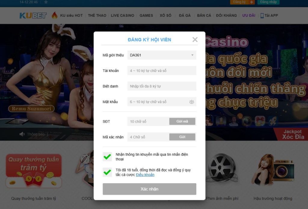 6 Nhập đầy đủ thông tin theo ycêu cầu và sử dụng mã xác minh 361 để nhận 2.000.000 VND ưu đãi trong toàn bộ casino trong tháng đầu tiên. Áp dụng trên website chính thức của Kubet được chứng nhận bởi PAGCOR tại Việt Nam